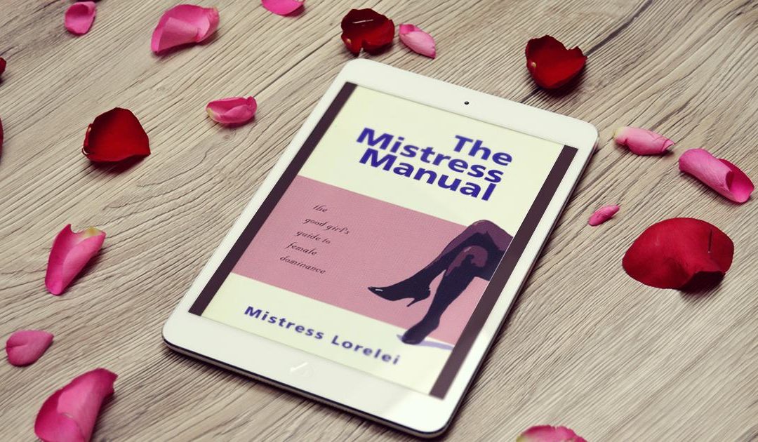 Le brave ragazze vanno in paradiso – La recensione di ‘The Mistress manual’